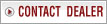 Contact Dealer